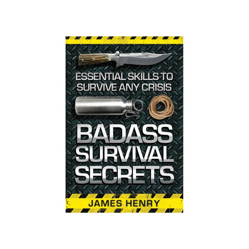 Badass Survival Secrets